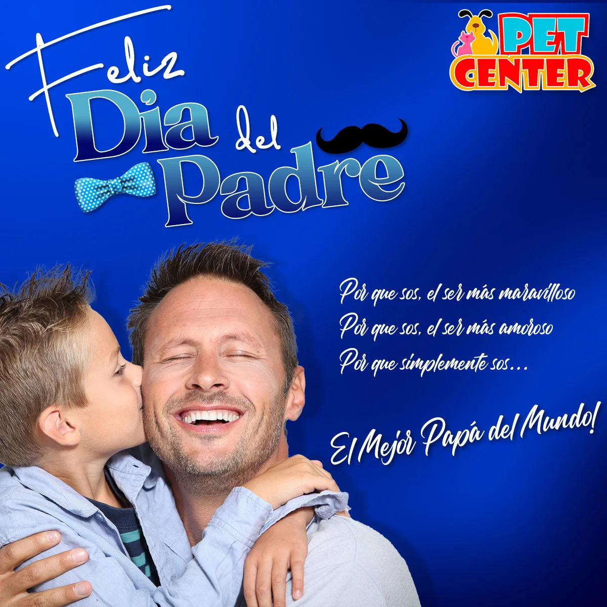 Feliz día del padre en petshop petcenter